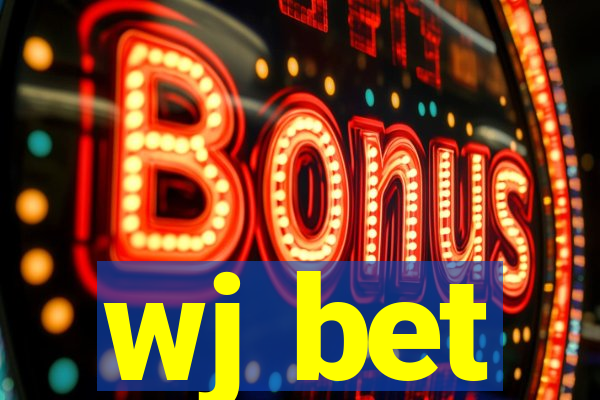 wj bet